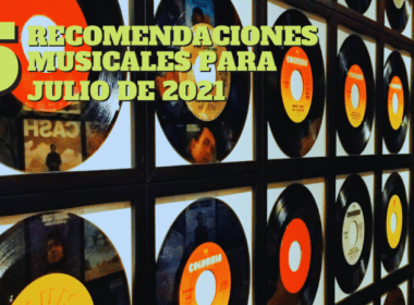 5-recomendaciones-musicales-julio