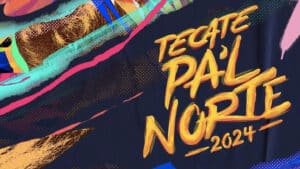 El Tecate Pa'l Norte
