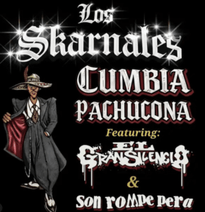 CUMBIA PACHUCONA SKARNALES